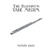 The Flutist's Vade Mecum