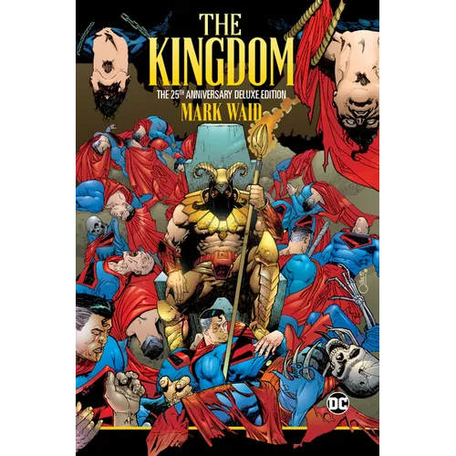 The Kingdom: The 25th Anniversary Deluxe Edition