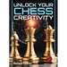 Unlock Your Chess Creativity