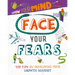 Face Your Fears