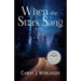When the Stars Sang