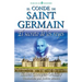 El conde de Saint Germain: El secreto de los reyes