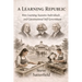 A Learning Republic: How Learning Sustains Individuals