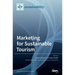 Marketing for Sustainable Tourism