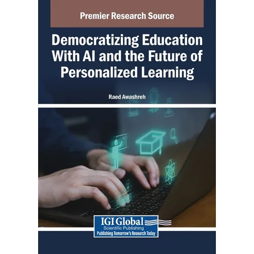 Democratizing Education With AI and the Future of Personalized Learning