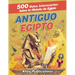 Antiguo Egipto: 500 datos interesantes sobre la historia de Egipto