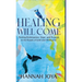 Healing Will Come: Finding Redemption, Hope, and Purpose in the Roads of Grief and Heartache