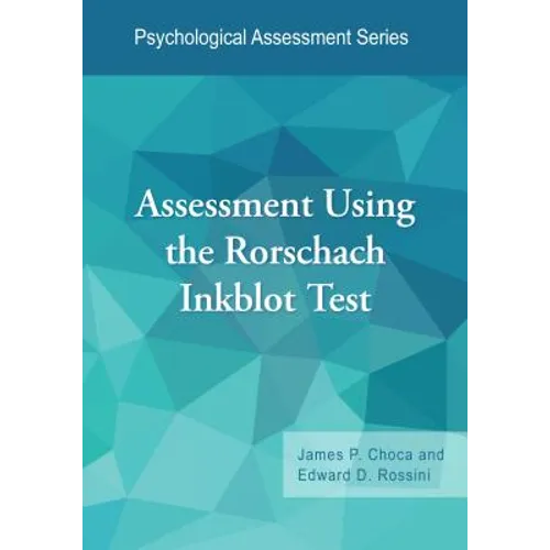 Assessment Using the Rorschach Inkblot Test