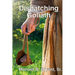 Dispatching Goliath