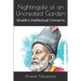 Nightingale of an Uncreated Garden: Ghalib's Intellectual Concerns