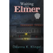 Waiting with Elmer