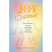 Joy out of Sorrow: A Birth Mother's Journey of Healing Through His Mercy