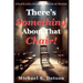 There's Something About That Chair!