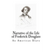 Narrative of the Life of Frederick Douglass