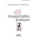 Insupportables pratiques