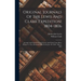 Original Journals Of The Lewis And Clark Expedition, 1804-1806: Journals And Orderly Book Of Lewis And Clark, From River Dubois To Two-thousand-mile C