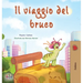 The Traveling Caterpillar (Italian Book for Kids)