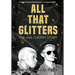 All That Glitters