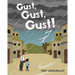 Gust, Gust, Gust!