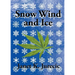 Snow Wind and Ice