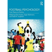 Football Psychology: From Theory to Practice