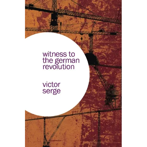 Witness to the German Revolution