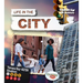 Life in the City
