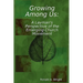 Growing Among Us: A Layman's Perspective of the Emerging Church Movement
