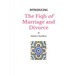 Introducing The Fiqh of Marriage and Divorce: Outlines and Basic Rulings