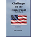 Challenges on the Home Front: World War II