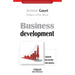 Business development: Comment faire décoller votre business
