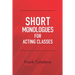 Short Monologues for Acting Classes