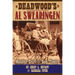 Deadwood's Al Swearingen: Manifest Evil in the Gem Theatre