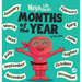 Ninja Life Hacks Months of the Year: Perfect Children's Book for Babies, Toddlers, Preschool