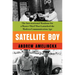 Satellite Boy: The International Manhunt for a Master Thief That Launched the Modern Communication Age