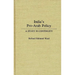 India's Pro-Arab Policy: A Study in Continuity