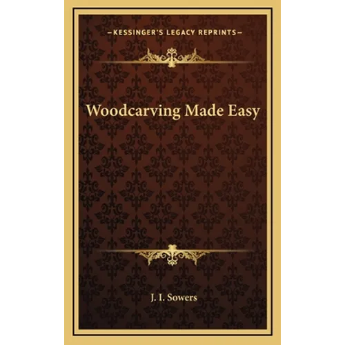 Woodcarving Made Easy