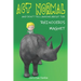 Act Normal And Don't Tell Anyone About The Rhinoceros Magnet