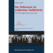 Der Holocaust Im Arabischen Gedachtnis: Eine Diskursgeschichte 1945-1967