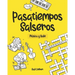 Pasatiempos Salseros: Música y Baile