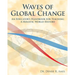 Waves of Global Change: An Educator's Handbook for Teaching a Holistic World History