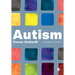 Autism: A Student's Guide