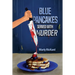 Blue Pancakes Served With Murder