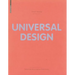 Universal Design: Solutions for a Barrier-Free Living