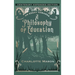 An Essay towards a Philosophy of Education: Centenary Expanded Edition
