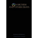 Anarchism and Other Essays