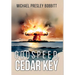 Godspeed, Cedar Key