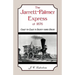 The Jarrett-Palmer Express of 1876, Coast to Coast in Eighty-Three Hours