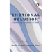 Emotional Inclusion: A Humanizing Revolution at Work