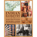 Indian Basketry of the Northeastern Woodlands